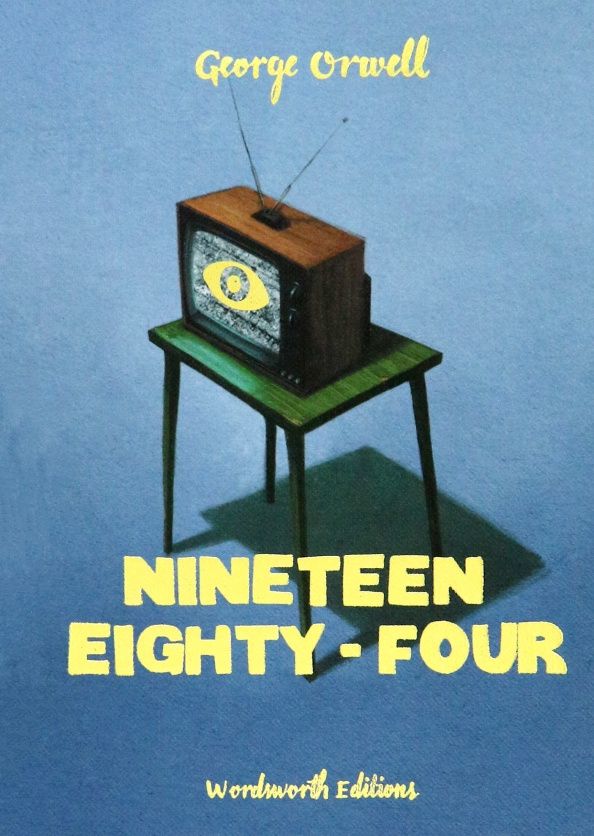 George Orwell: Nineteen Eighty-Four