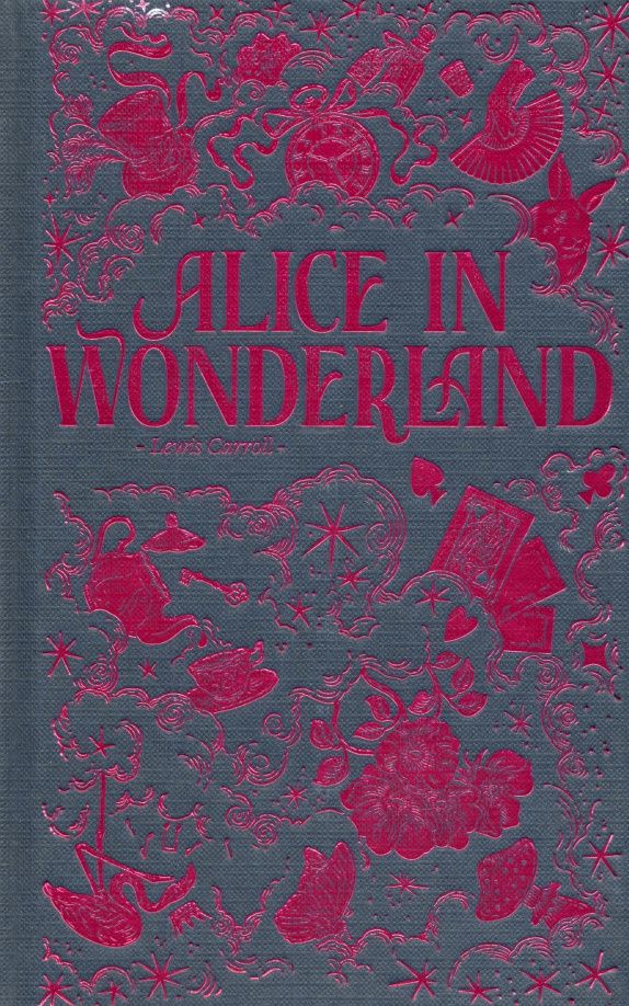 Lewis Carroll: Alice in Wonderland