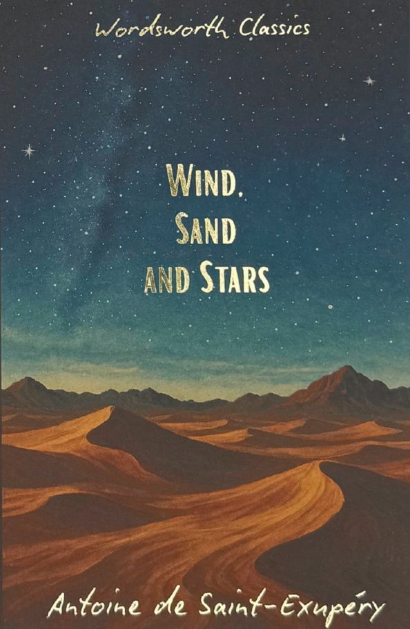 Сент-Экзюпери де: Wind, Sand and Stars