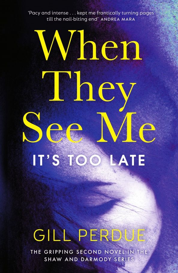 Gill Perdue: When They See Me