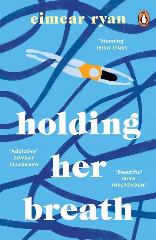 Eimear Ryan: Holding Her Breath