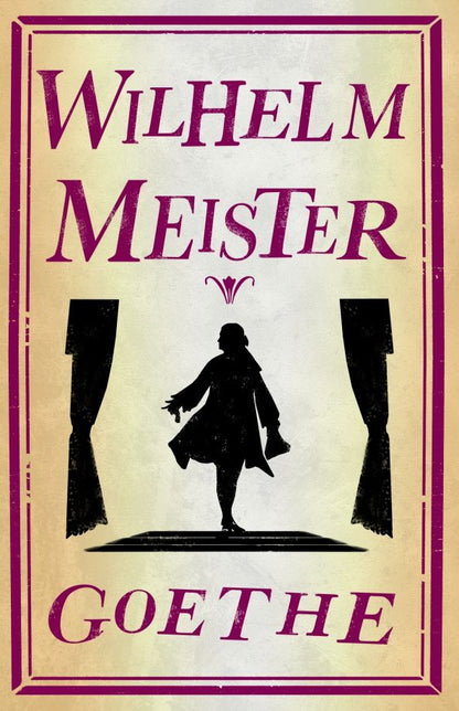 Гете Вольфганг: Wilhelm Meister