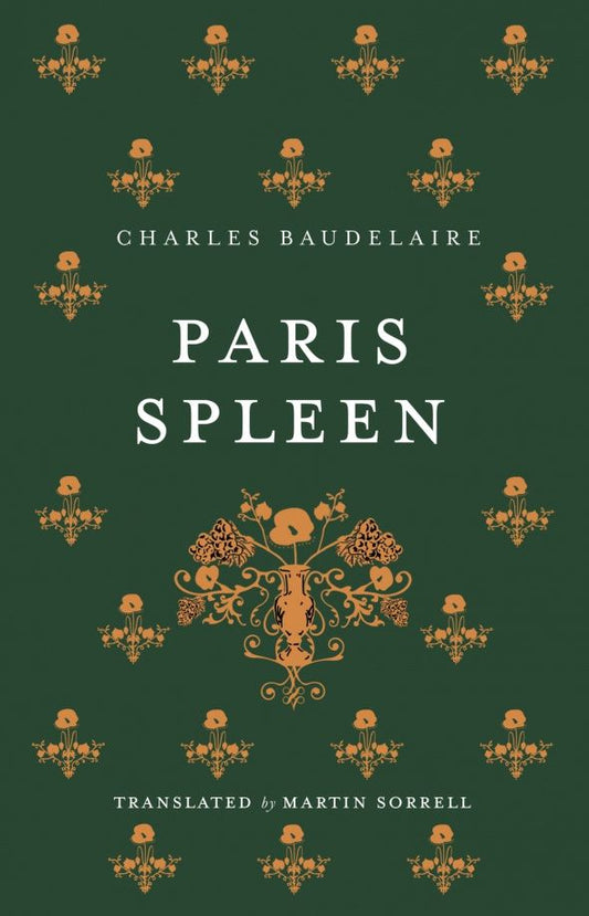 Charles Baudelaire: Paris Spleen