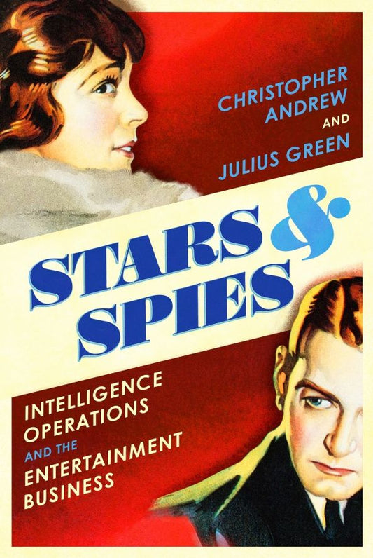 Christopher Andrew: Stars and Spies