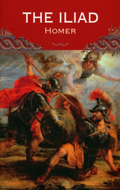 Homer: The Iliad