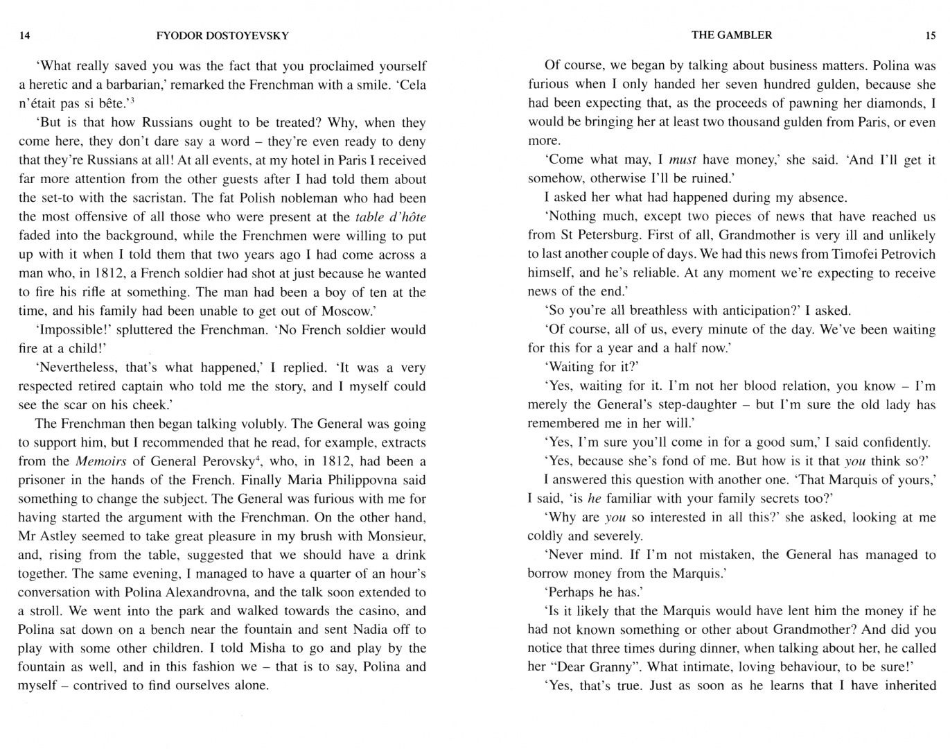 Fyodor Dostoevsky: The Gambler