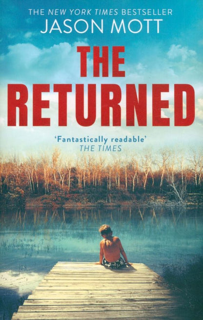 Jason Mott: The Returned