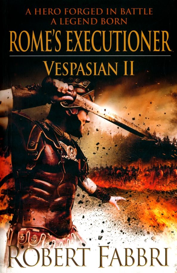 Robert Fabbri: Vespasian II. Rome's Executioner