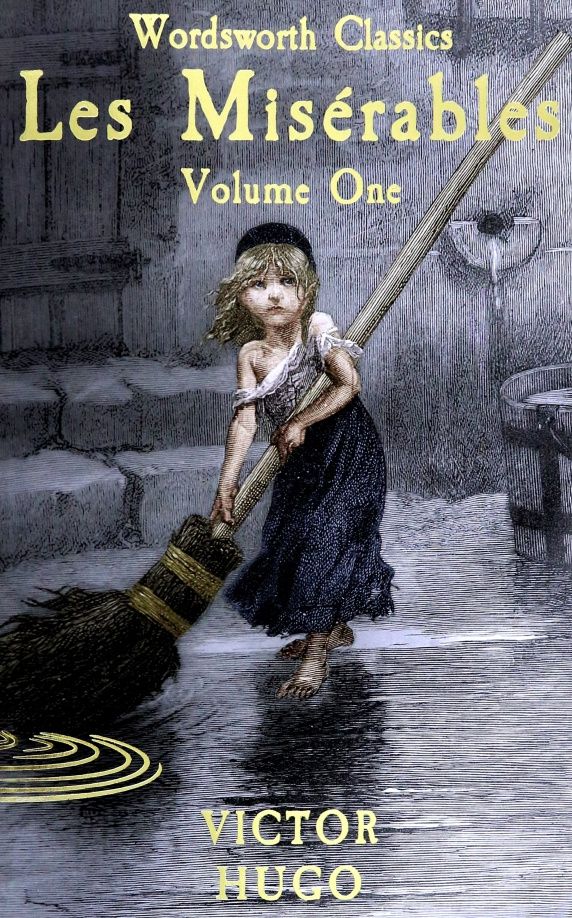 Гюго Виктор: Les Miserables. Volume 1