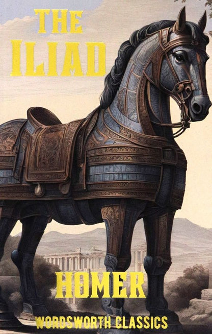 Homer: The Iliad