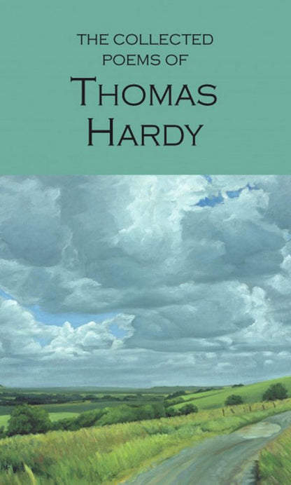Гарди Томас: The Collected Poems of Thomas Hardy