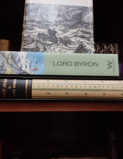 George Byron: The Selected Poems of Lord Byron. Including Don Juan and Other Poems