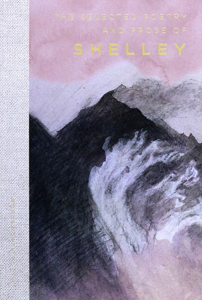 Шелли Биши: The Selected Poetry & Prose of Shelley