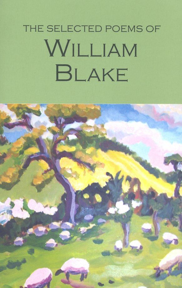 Блейк Уильям: Selected Poems