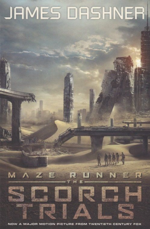 James Dashner: The Scorch Trials