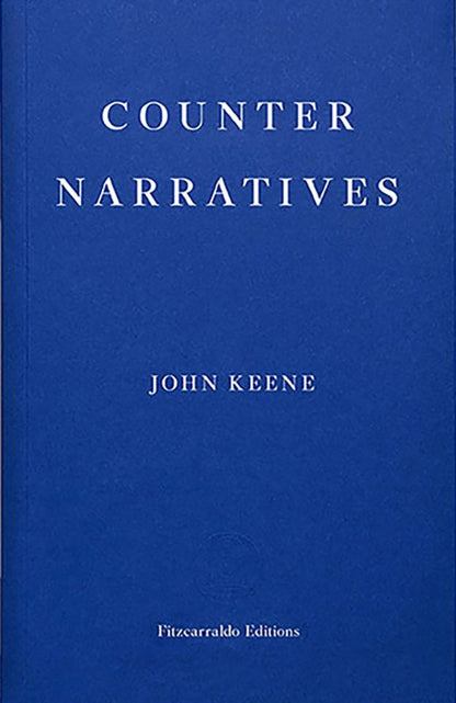 John Keene: Counternarratives