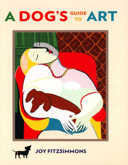 Joy Fitzsimmons: A Dog's Guide to Art