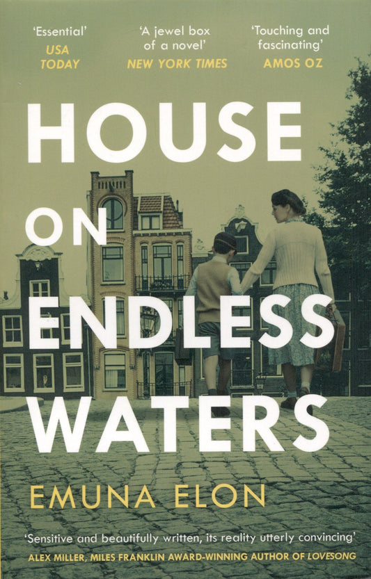 Emuna Elon: House on Endless Waters