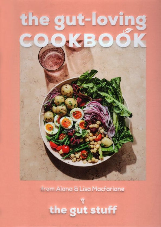 Alana Macfarlane: The Gut-Loving Cookbook