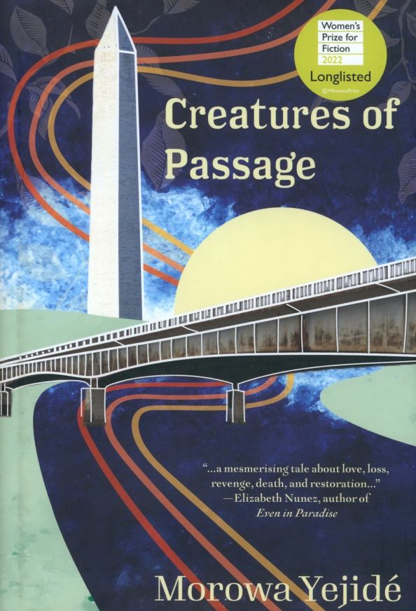 Morowa Yejide: Creatures of Passage