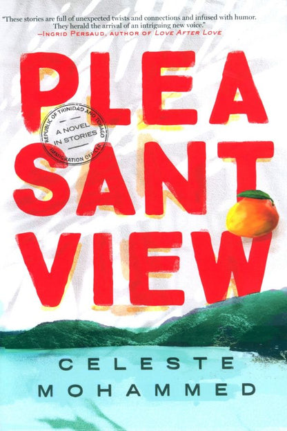 Celeste Mohammed: Pleasantview