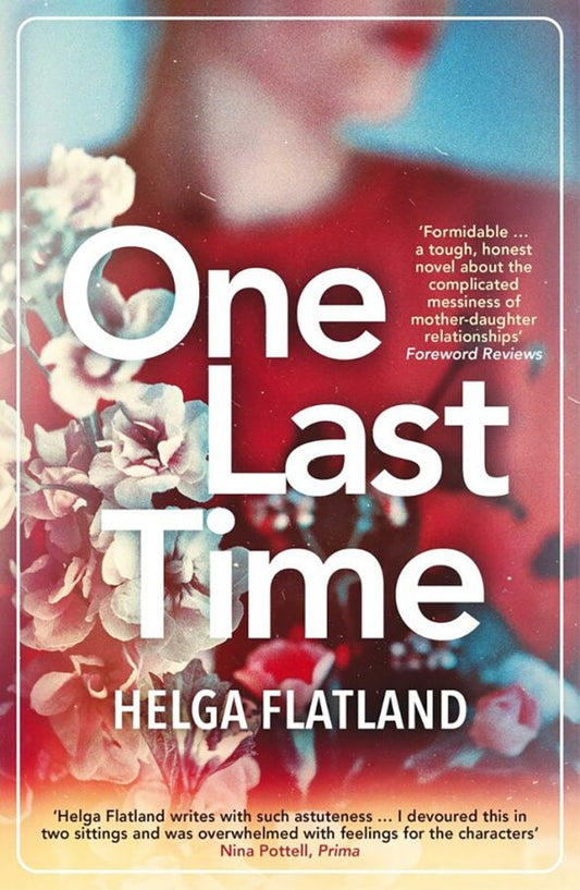 Helga Flatland: One Last Time