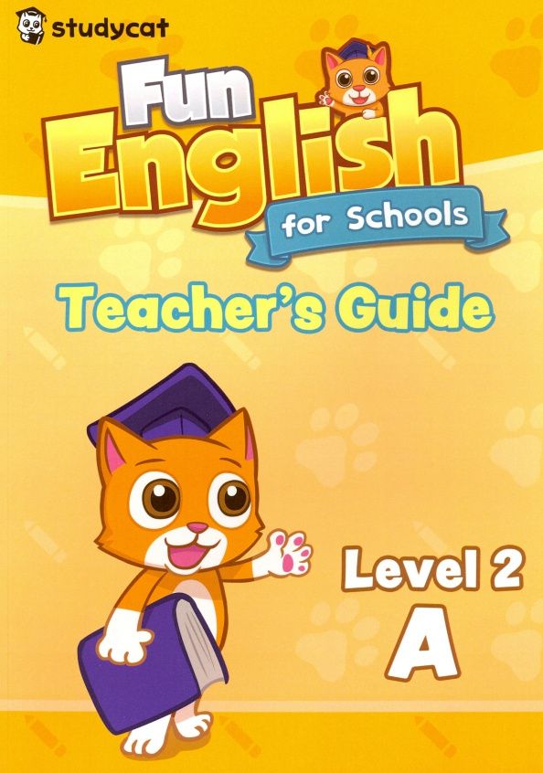 Wade Nichols: Fun English for Schools Teacher's Guide 2A