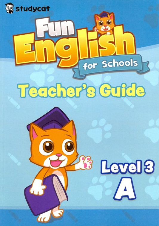 Wade Nichols: Fun English for Schools Teacher's Guide 3A