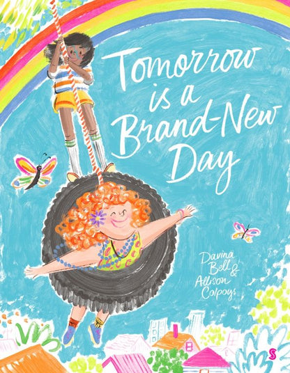 Davina Bell: Tomorrow is a Brand-New Day