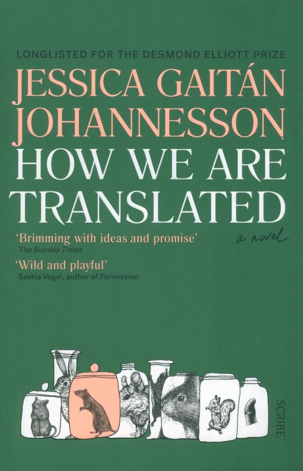 Johannesson Gaitan: How We Are Translated