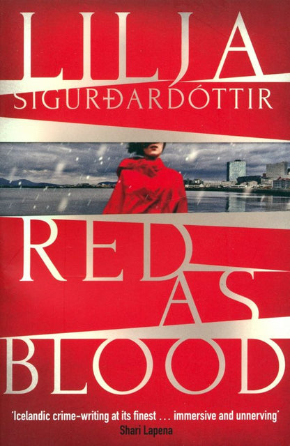 Lilja Sigurdardottir: Red as Blood