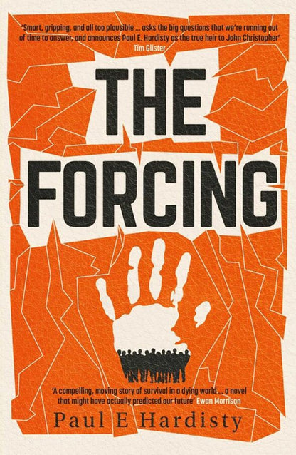 Paul Hardisty: The Forcing