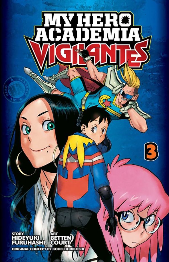 Hideyuki Furuhashi: My Hero Academia. Vigilantes. Volume 3