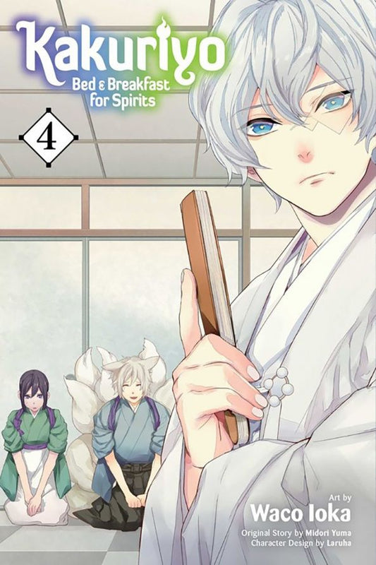 Midori Yuma: Kakuriyo. Bed & Breakfast for Spirits. Volume 4