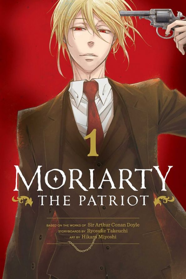 Ryosuke Takeuchi: Moriarty the Patriot. Volume 1