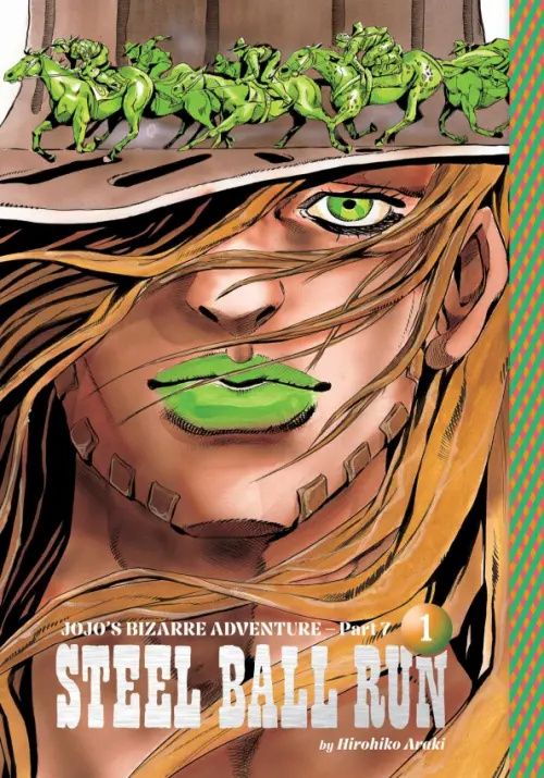 Хирохико Араки: JoJo's Bizarre Adventure. Part 7. Steel Ball Run. Volume 1