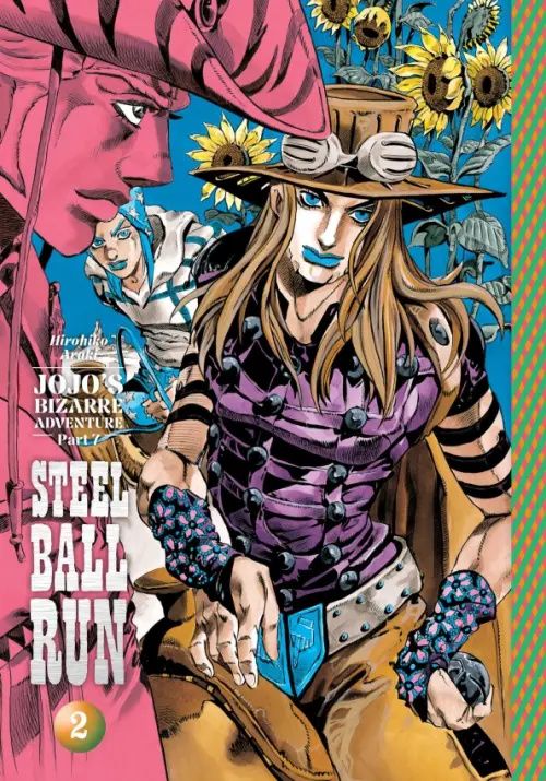 Хирохико Араки: JoJo's Bizarre Adventure. Part 7. Steel Ball Run. Volume 2