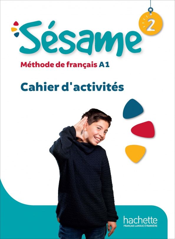 Cedric Crosnier: Sésame 2. A1. Cahier d'activités + audio en telechargement