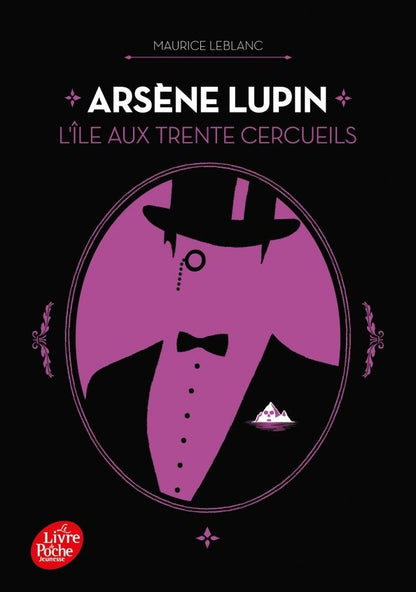 Леблан Морис: Arsene Lupin. L’ile aux trente cercueils