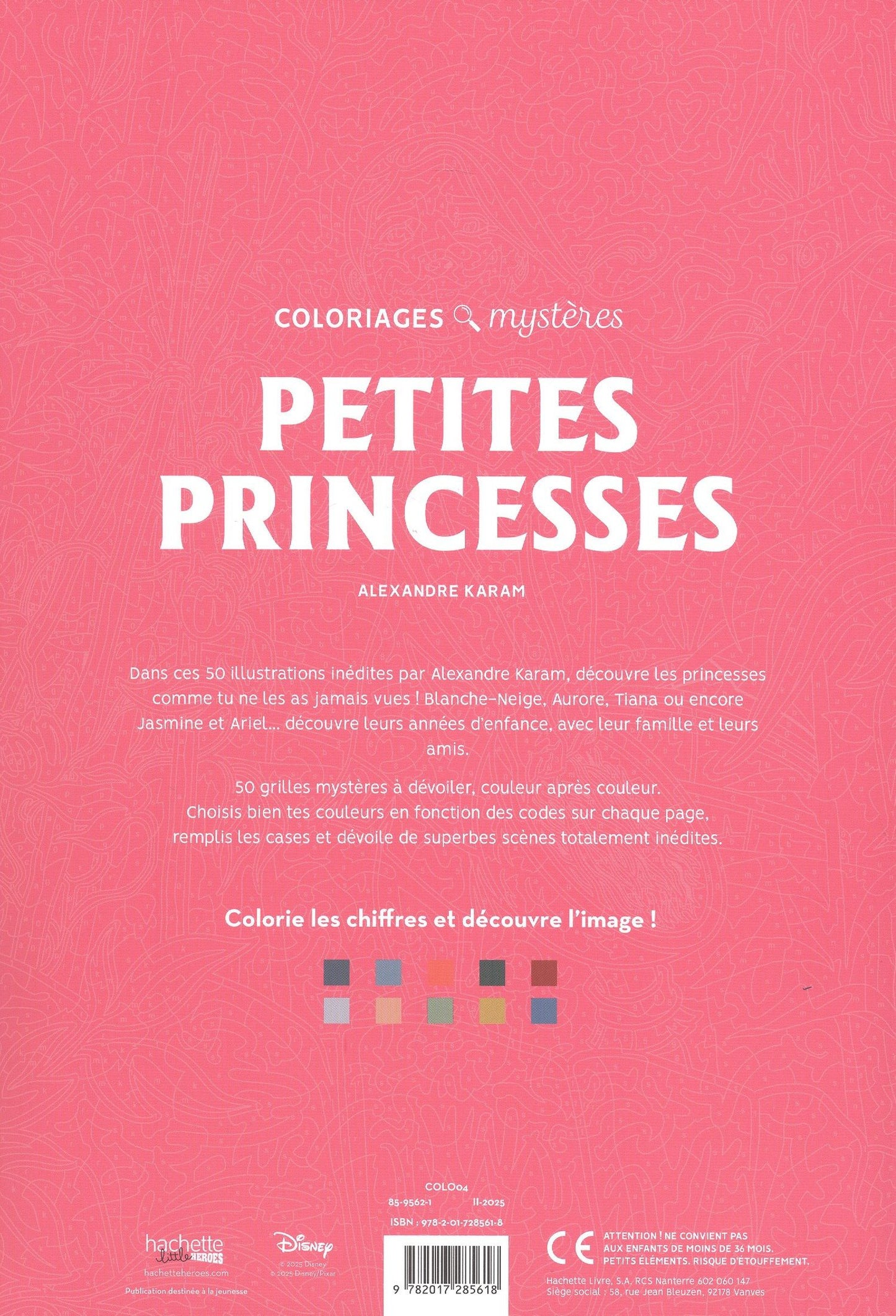 Alexandre Karam: Coloriages mystères Disney - Petites princesses