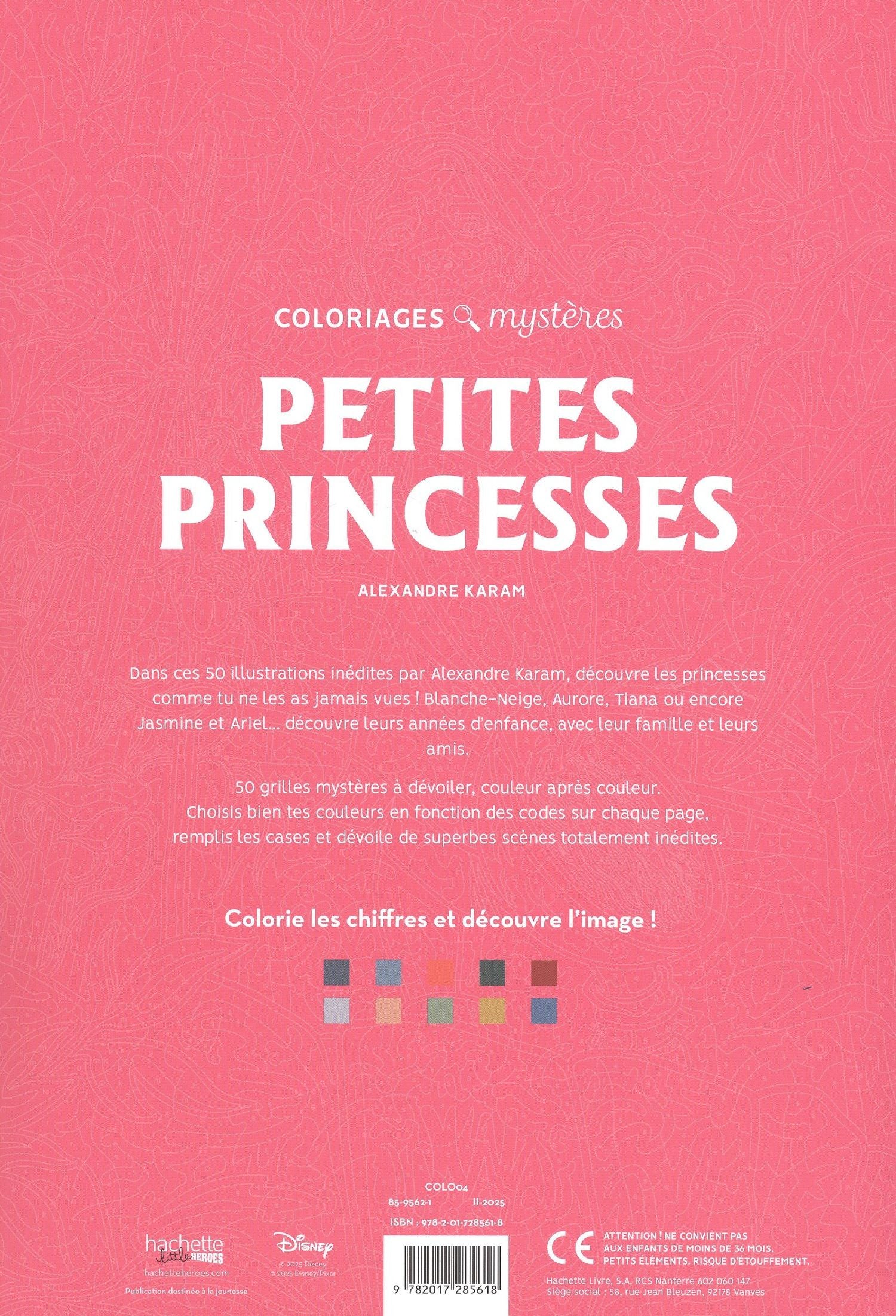 Alexandre Karam: Coloriages mystères Disney - Petites princesses