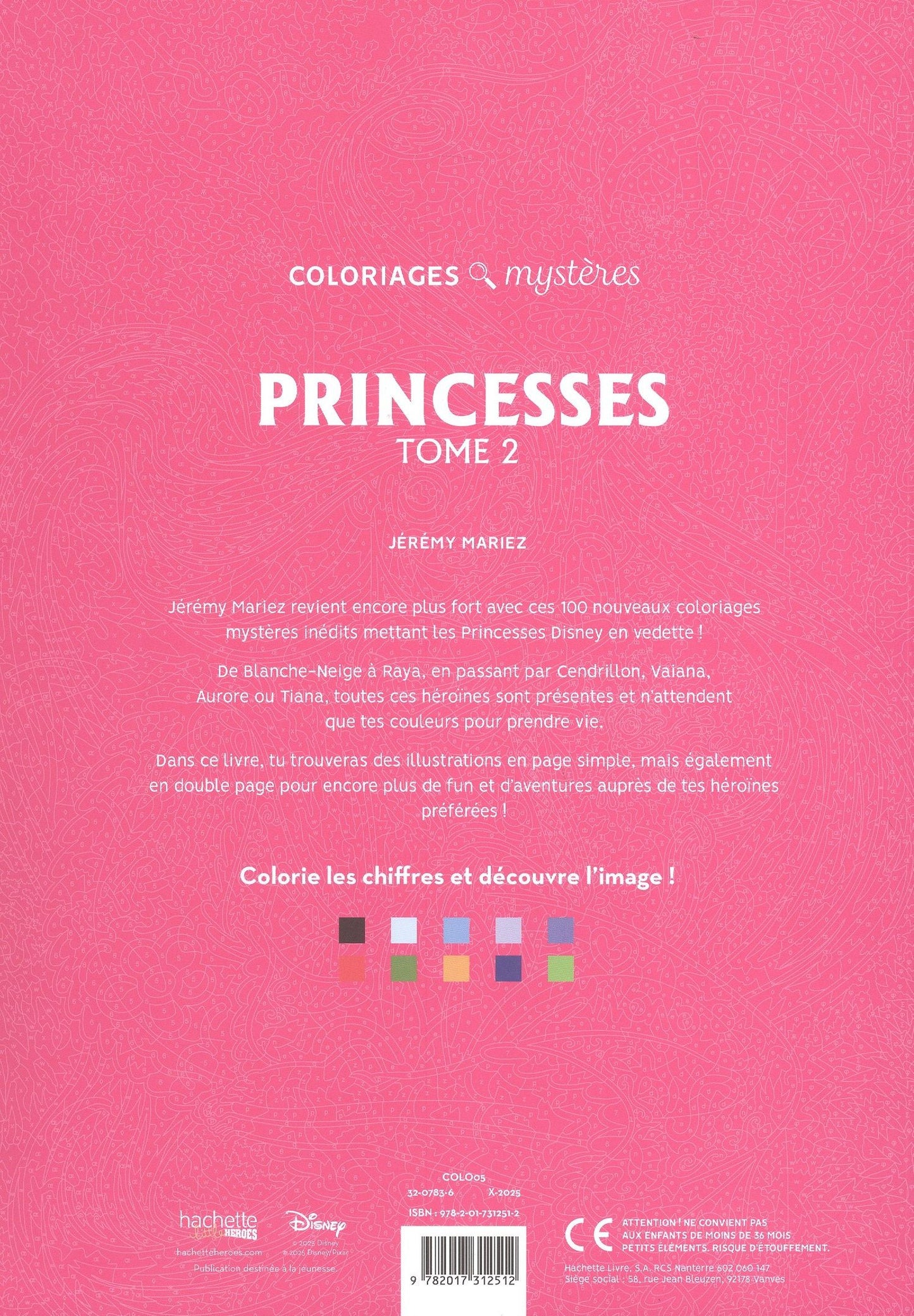 Coloriages mystères Disney - Princesses Tome 2