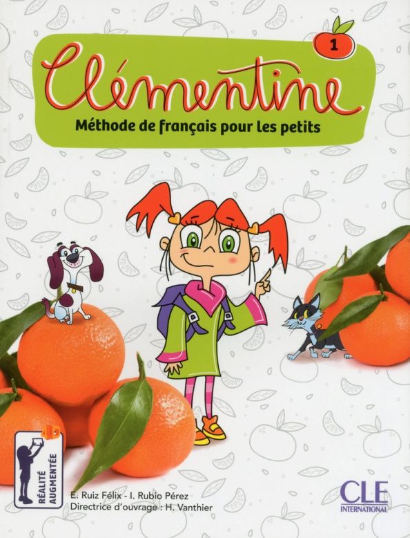 Ruiz E.: Clémentine 1. A1.1. Livre de l'élève (+DVD)