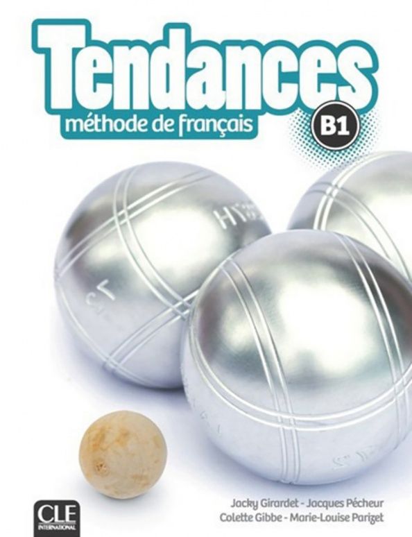 Colette Gibbe: Tendances. Niveau B1. Livre de l'eleve + DVD-Rom