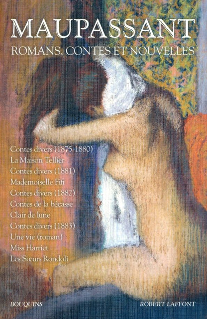 Guy Maupassant: Romans, contes et nouvelles. Tome 1