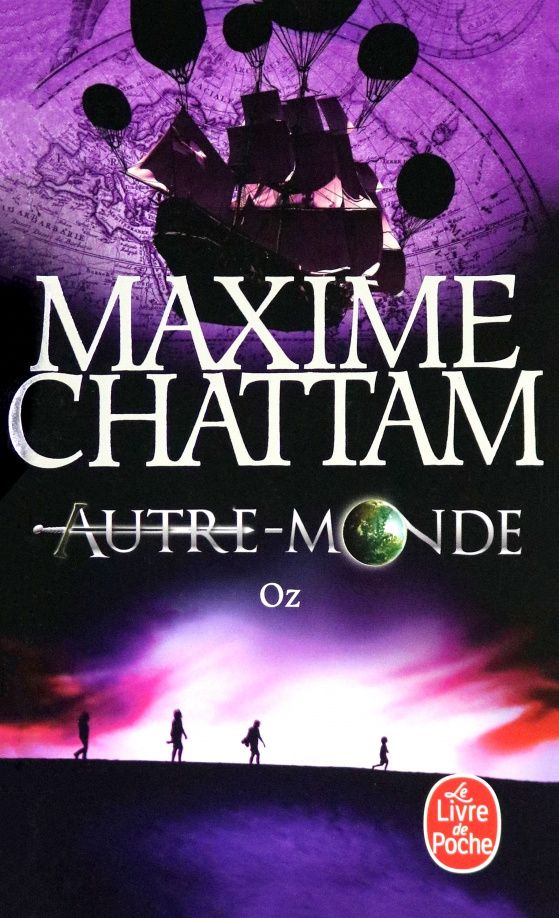 Шаттам Максим: Autre-Monde. Tome 5. Oz