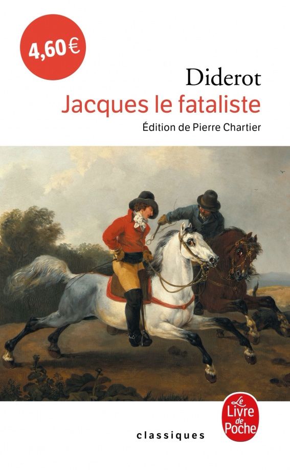 Denis Diderot: Jacques le fataliste et son maitre
