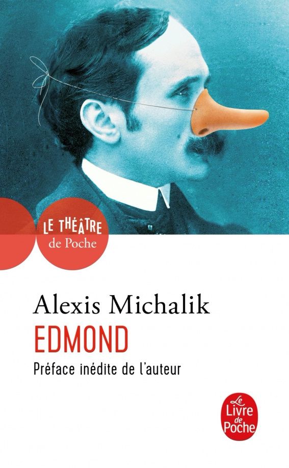 Alexis Michalik: Edmond