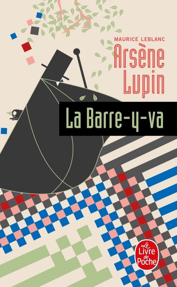 Леблан Морис: La Barre-y-Va