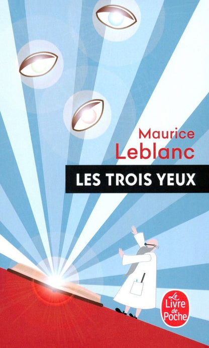 Леблан Морис: Les Trois Yeux